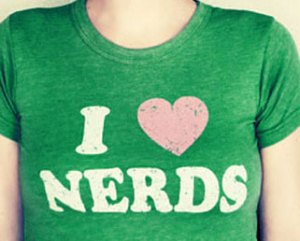 I love nerds
